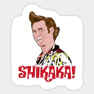 Shikaka! Sticker